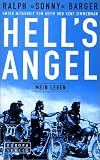Hell's Angel - Mein Leben - Ralph Barger, Sonny Barger, Keith Zimmerman, Kent Zimmerman