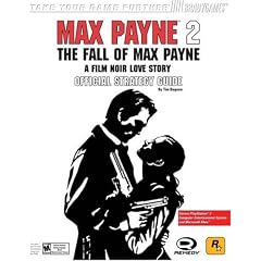 Max Payne 2: The Fall of Max Payne PS2 and Xbox Official Strategy Guide