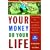 Your Money or Your Life