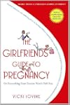 The Girlfriends' Guide to Pregnancy