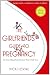 The Girlfriends' Guide to Pregnancy