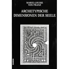 Archetypische Dimensionen der Seele