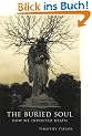The Buried Soul: How Humans Invented Death