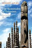 The vicissitudes of totemism : one hundred years after Totem and Taboo
