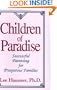Children of Paradise: Successful Parenting for Prosperous Familes