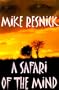 A Safari of the Mind