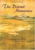 Distant Mountains: Chinese Painting Of The Late Ming Dynasty, 1570-1644 (History of Later Chinese Painting, 1279-1950)