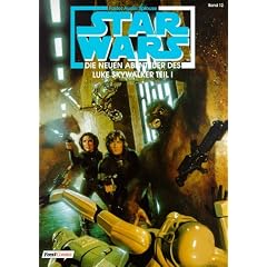 Star Wars, Bd.12. Die neuen Abenteuer des Luke Skywalker, Teil I