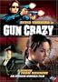 Gun Crazy - A Woman From Nowhere
