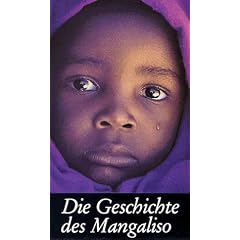 Die Geschichte des Mangaliso