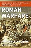 Roman Warfare (Smithsonian History of Warfare)