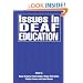 Issues in Deaf Education