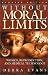 Book Without Moral Limits: Women, Reproduction, and Medical Technology