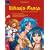 Bishoujo-Manga zeichnen und malen: Bezaubernde M�dchen, verf�hrerische Sch�nheiten und k�mpferische Amazonen