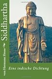 Siddhartha: Eine indische Dichtung (German Edition)