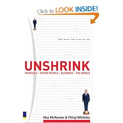 Unshrink: Yourself - People - Business - the World