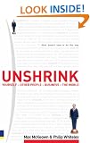 Unshrink: Yourself - People - Business - the World