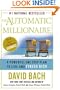 The Automatic Millionaire : A Powerful One-Step Plan to Live and Finish Rich