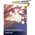 E-Health Care Information Systems: An Introduction for Students... by Joseph Tan
