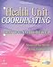 Book Health Unit Coordinating Certification Review