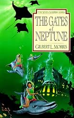 The Gates of Neptune (The Seven Sleepers Series, Book 2)