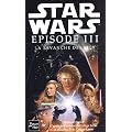 Star Wars, tome 68, �pisode III : La Revanche des Sith