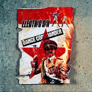 Electric Six - Dance Commander - Zortam Music