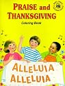 Coloring Book About Praise and Thanksgiving
