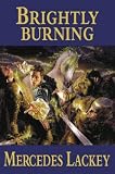 Brightly Burning (Daw Books Collectors, No. 1150)