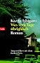 Was vom Tage �brigblieb: Roman
