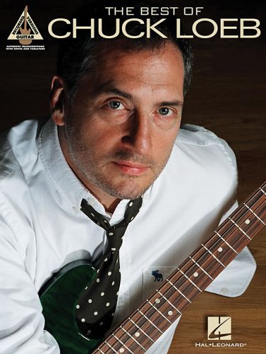 The Best of Chuck Loeb (Guitar Recorded Version)