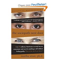 The Sociopath Next Door: The Ruthless Versus The Rest Of Us