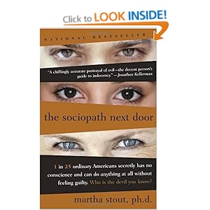 The Sociopath Next Door - Martha Stout 