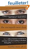 The Sociopath Next Door: The Ruthless Versus The Rest Of Us