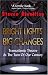 Bright Lights, Big Changes