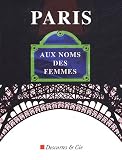 Paris, aux noms des femmes
