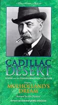 Cadillac Desert: Mulholland's Dream (Water and the Transformation of Nature) [VHS]