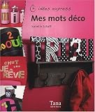 Mes mots d�co