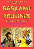 The pantomime writers book of gags and routines : from gags to riches - how to transform your pantomime script
