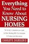 Everything You Need to Know About Nursing Homes: The Family's Comprehensive Guide to Either Working with the Institution or Finding Care Alternatives