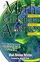 The Myth of Christian America : What You Need to Know About the Separation of Church and State The Myth of Christian America : What You Need to Know About the Separation of Church and State