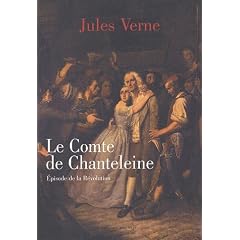 Le Comte de Chanteleine : Episode de la R�volution