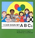 I Can Sign My ABCs