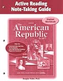 The American Republic to 1877, Active Note-Taking Guide, Student Edition