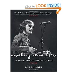 Working Class Hero: The Stories Behind Every John Lennon Song