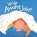 Wide Awake Jake (Books for Life)