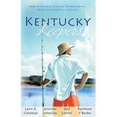 Kentucky Keepers: Lured by Love/Hook, Line and Sinker/Idle Hours/Reeling Her In (Heartsong Novella Collection)