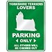 yorkshire_terrier25yorkshire terrier - YORKSHIRE TERRIERS LOVERS PARKING ONLY PARKING SIGN DOG