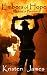 Embers of Hope, Flickers of Passion by Kristen James