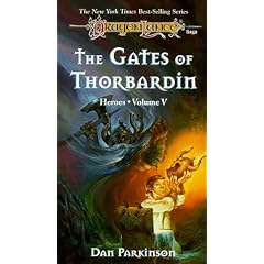 The Gates of Thorbardin (Dragonlance Heroes, Volume 5)